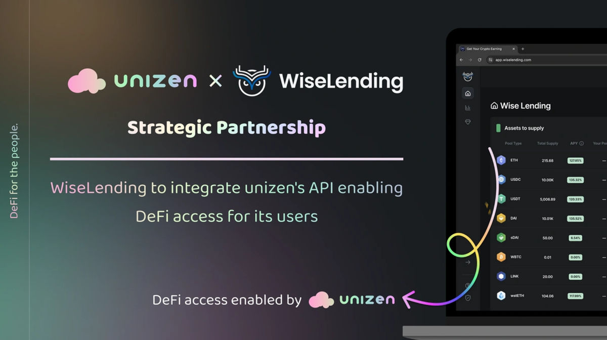 Unizen x Wise Lending: Pioneering Native DeFi Access through Strategic API Integration